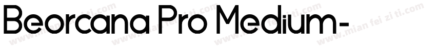 Beorcana Pro Medium字体转换